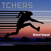 T chers - Dried blood